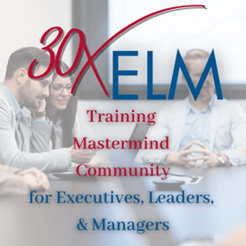 30X Executive Leadership Management Training