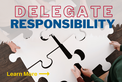 Delegation of Responsibility in the workplace